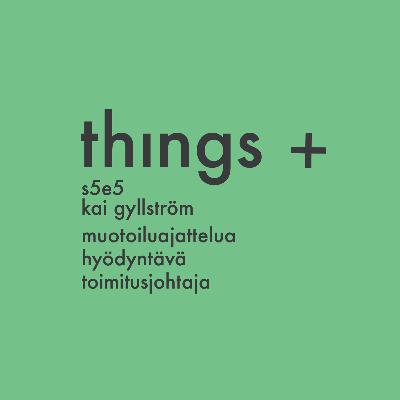 Kai Gyllström, muotoiluajattelua hyödyntävä toimitusjohtaja (s05 e05) Kai Gyllström, muotoiluajattelua hyödyntävä toimitusjohtaja (s05 e05)