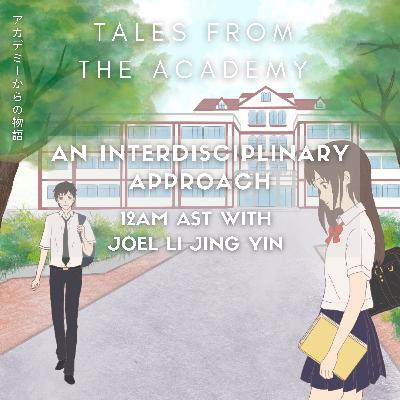 Tales from the Academy: An Interdisciplinary Approach