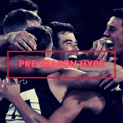 Pre Season HYPE TRAIN