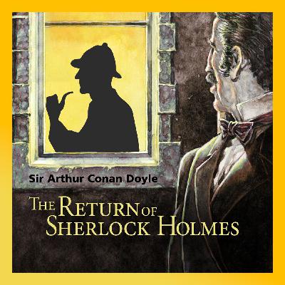 The Return of Sherlock Holmes : Adventure 1 - The Adventure of the Empty House