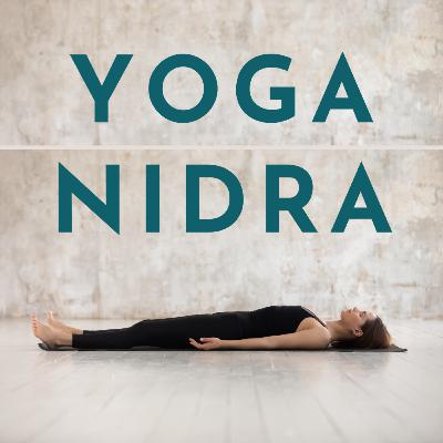 Yoga Nidra for Joy & Positive Energy (Day 22) 30 Days of Yoga Nidra