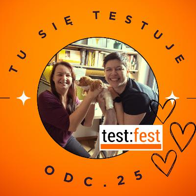 #25: Dlaczego nie dostałem się na test:fest?