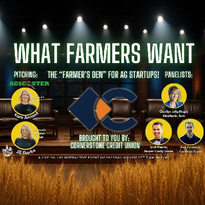 What Farmers Want Agscouter Edition