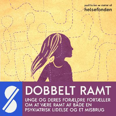 4. En dag, så ringer han til mig og siger: ”Jamen, du ser mig nu for sidste gang”. Sandra fortæller om kampen for at få hjælp til sin søn