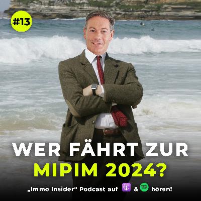 Wer fährt zur MIPIM 2024?