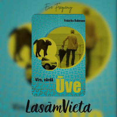 Vīrs, vārdā Ūve | Lasāmvieta #3