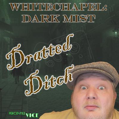 Whitechapel: Dark Mist EP5- Call of Cthulhu TTRPG 7E - Cthulhu By Gaslight