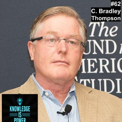 #62 Capitalism's Foundations: Exploring John Adams' Influence with C. Bradley Thompson