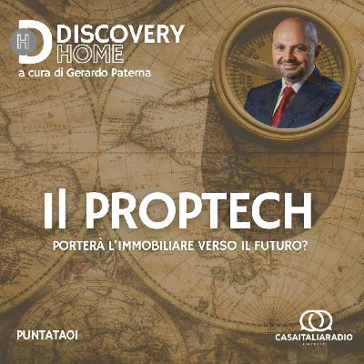 Il proptech porterà l'immobiliare verso il futuro? Il proptech porterà l'immobiliare verso il futuro?