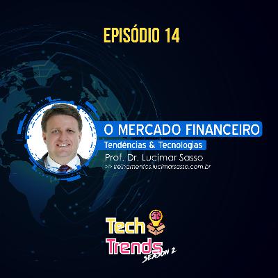 Tech Trends #14 - Investindo no mercado financeiro Tech Trends #14 - Investindo no mercado financeiro