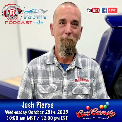 570 - From Detailer to Brand Director: Josh Pierce’s New Chapter with Car Candy