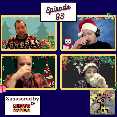 Episode 93: So here it is Merry Onemas
