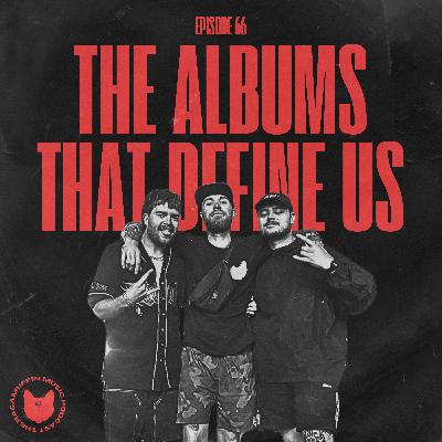 66 | The Albums That Define Us
