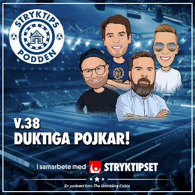 Stryktipset v.38 - Duktiga pojkar!