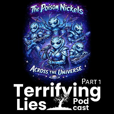 Poison Nickels Across the Universe Part 01 (of 10)