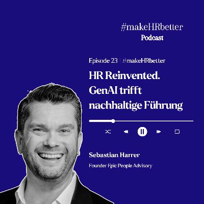 HR Reinvented. GenAI trifft nachhaltige Führung. HR Reinvented. GenAI trifft nachhaltige Führung.