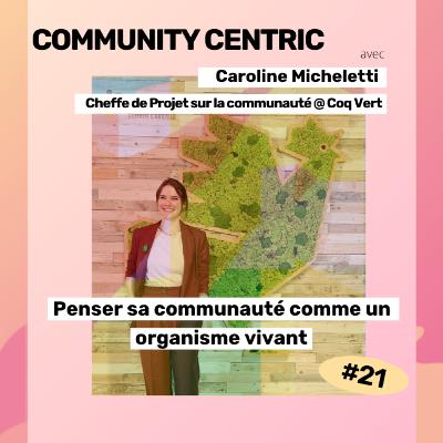 #21 - Penser sa communauté comme un organisme vivant : le cas de Bpifrance #21 - Penser sa communauté comme un organisme vivant : le cas de Bpifrance