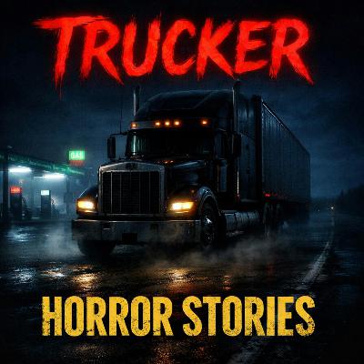 4 Disturbing Trucker Horror Stories That Still Haunt Drivers