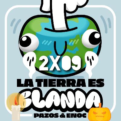Si no LLORAS con LA TRIMESTRAL eres UNA BRUJA. La Tierra es Blanda 2x09. Especial Halloween.