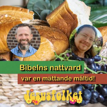 Middag med Jesus: Nattvarden som en mättande måltid (med Rickard Cruz)
