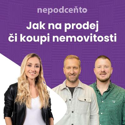 Nepodceňto: Jak na prodej či koupi nemovitosti