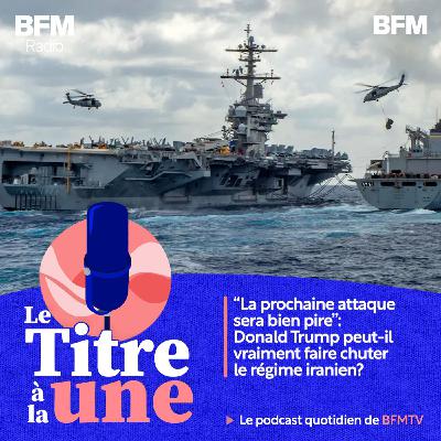 "La prochaine attaque sera bien pire”:  Donald Trump peut-il vraiment faire chuter le régime iranien?