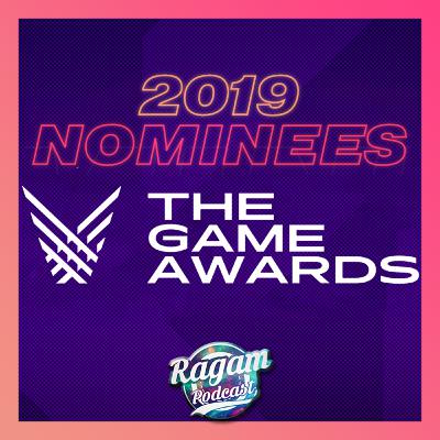 🎮RagaMain: Nominasi The Game Awards 2019!