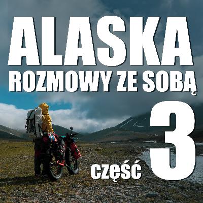 #03.Alaska. Rozmowy ze sobą - Audiobook - Kamil Dąbkowski.