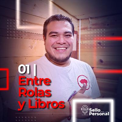 01 | Entre rolas y libros 01 | Entre rolas y libros