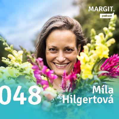 #048 O zdravých květinách s Mílou Hilgertovou