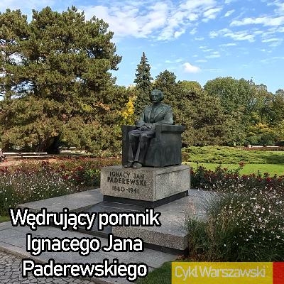 Wędrujący pomnik Ignacego Jana Paderewskiego