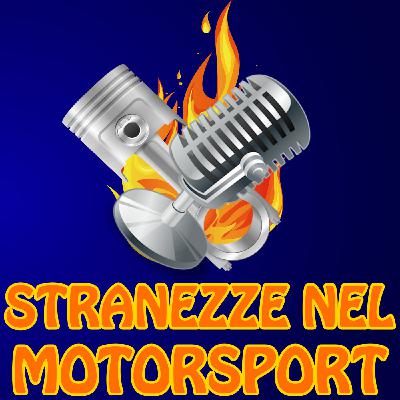 Episode 19: Stranezze nel Motorsport