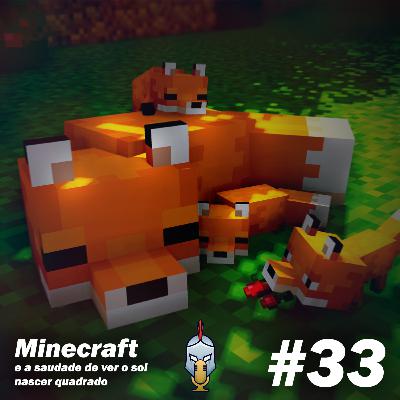 Minecraft e a Saudade de Ver o Sol Nascer Quadrado #33