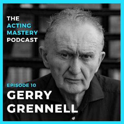 010 | Authorship for Actors with Legendary Coach, Gerry Grennell