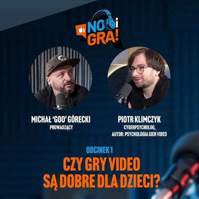 Czy gry video są dobre dla dzieci? - Piotr Klimczyk