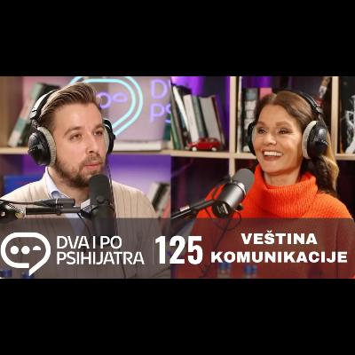 125 - Veština komunikacije 125 - Veština komunikacije