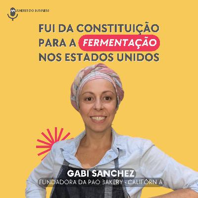 Ep. 32 Da Constituição para a Fermentação nos EUA - Gabi Sanchez [video]