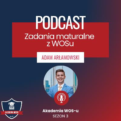 78. Zadania na maturze z WOSu