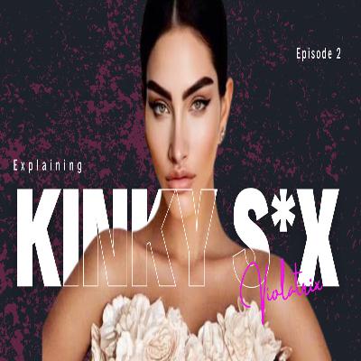 Episode 2: Fetish, Findom & Submissive Men