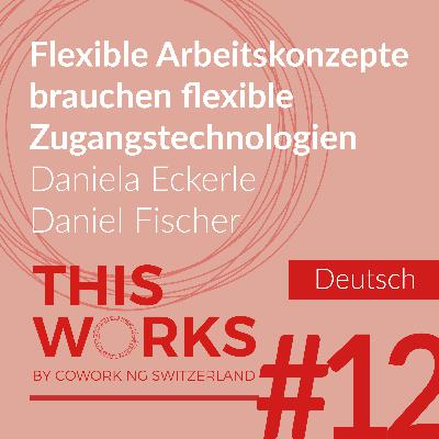 Flexible Arbeitskonzepte brauchen flexible Zugangstechnologien Flexible Arbeitskonzepte brauchen flexible Zugangstechnologien
