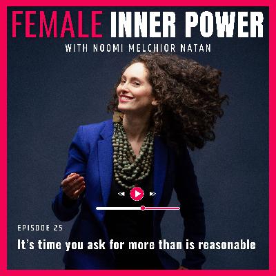 25. It’s time you ask for more than is reasonable [S2 E7]
