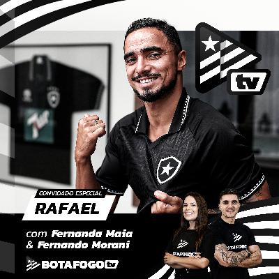 Botafogo PodCast | Rafael | EP #4