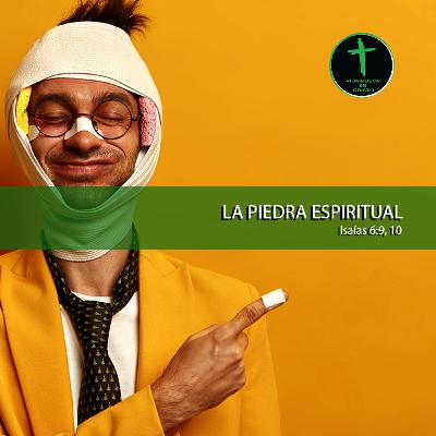 LA PIEDRA ESPIRITUAL