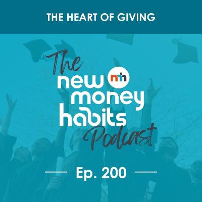 The Heart of Giving: Understanding Tithing, Joyful Generosity, and Compassionate Living | Ep. 200 The Heart of Giving: Understanding Tithing, Joyful Generosity, and Compassionate Living | Ep. 200