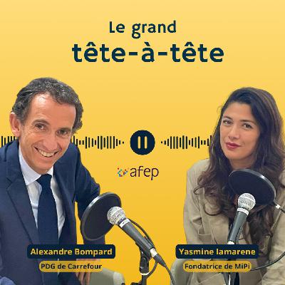 # 1 Alexandre Bompard PDG de Carrefour et Yasmine Iamarene Fondatrice de MiPi : la rencontre au Top Afep # 1 Alexandre Bompard PDG de Carrefour et Yasmine Iamarene Fondatrice de MiPi : la rencontre au Top Afep