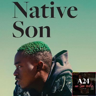 81. Native Son (2019) Film Review