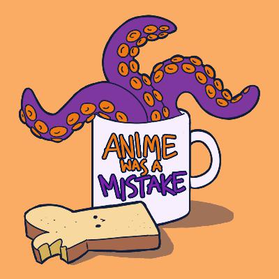 Anime Was a Mistake | EP 0: Co tu się...