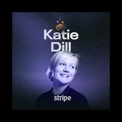 Katie Dill - The new era of design at Stripe Katie Dill - The new era of design at Stripe