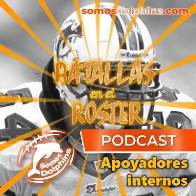 105. Batallas en el Roster 2022 - Apoyadores internos