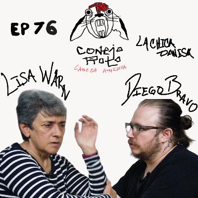 CONEJO ROTO CABEZA ABIERTA | EP 76 | LISA WARN - LA CHICA DANESA